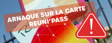 Arnaque à la carte réuni'pass